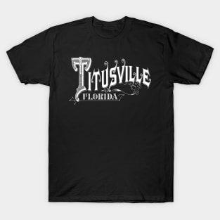 Vintage Titusville, FL T-Shirt